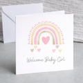 Rainbow Welcome Baby Girl Card