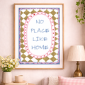 No Place like Home Wall Art Print