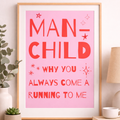 Man-Child Wall Art Print