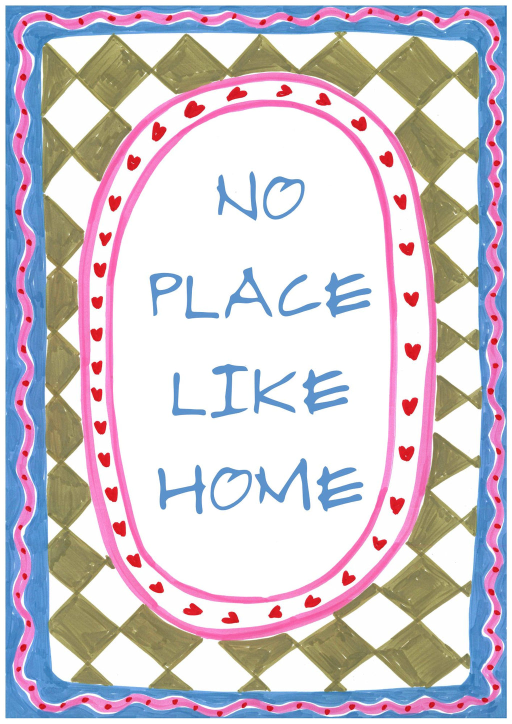 No Place like Home Wall Art Print