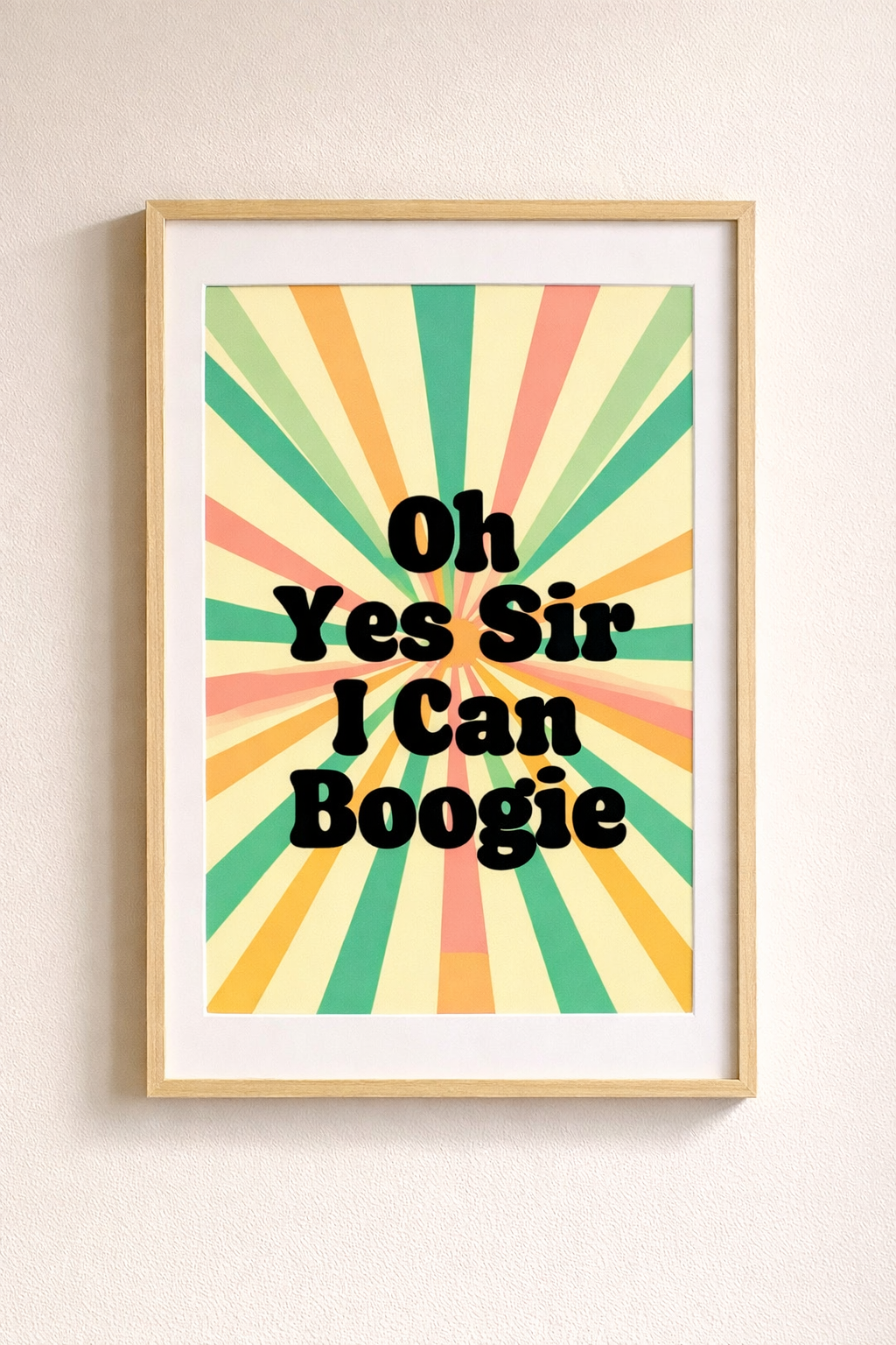 Oh Yes Sir I Can Boogie Art Print