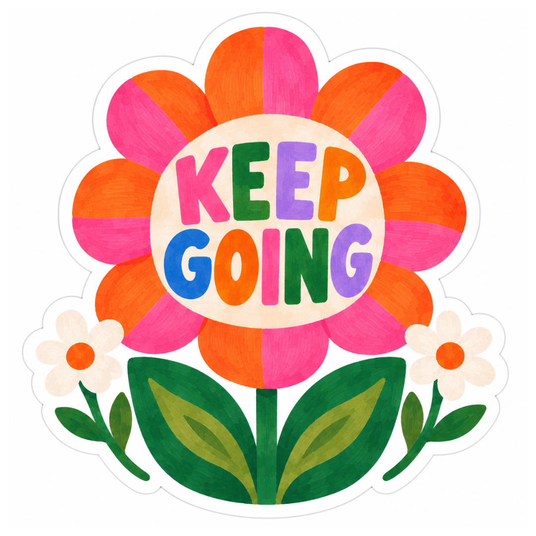 Keep Going Positive Floral Glossy Vinyl Sticker – 10 cm