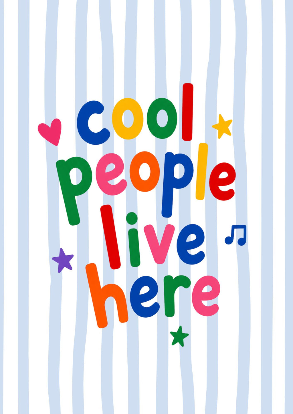Cool People Live Here