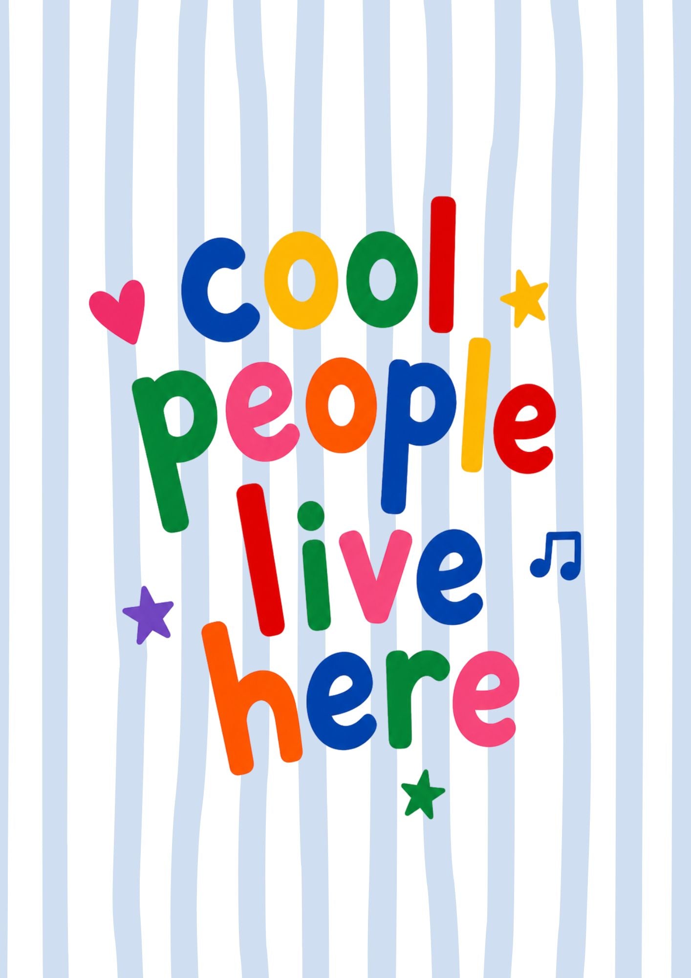 Cool People Live Here