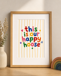This Is Our Happy Hoose