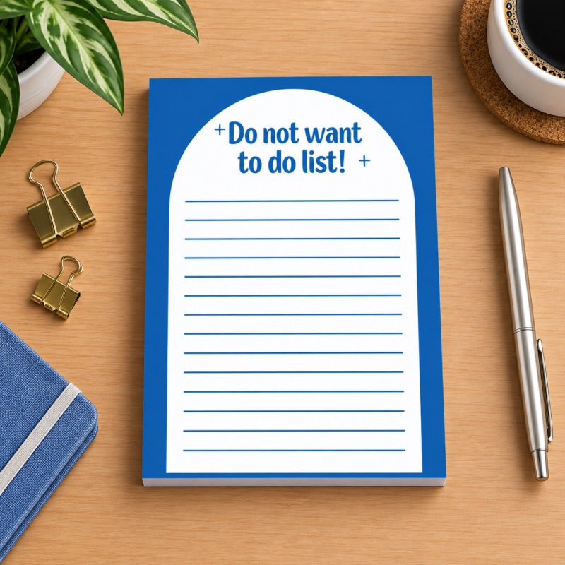 Don’t want to do A6 Note Pad, To Do List