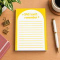 Can’t Remember A6 Note Pad, To Do List