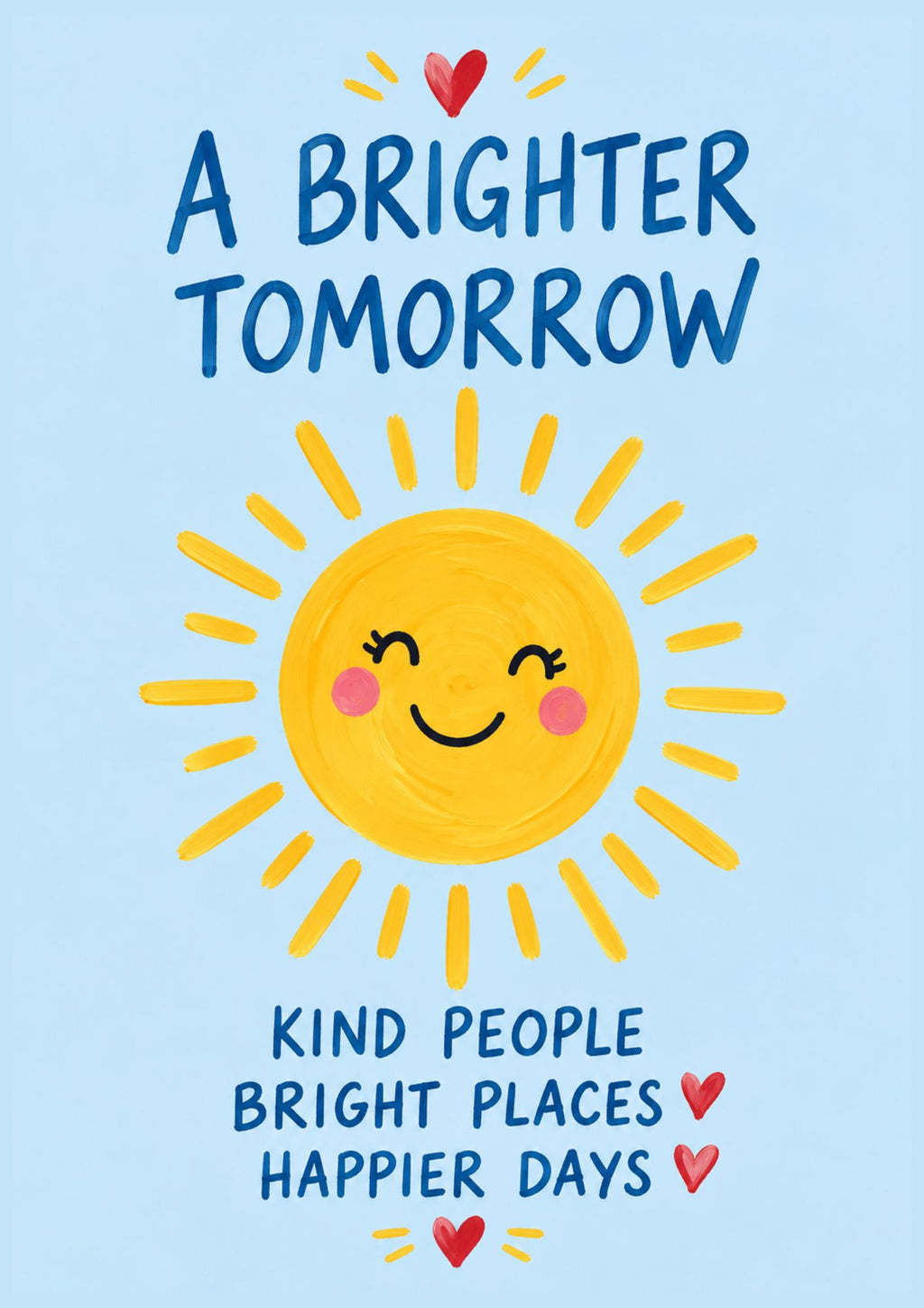 A Brighter Tomorrow Art Print – Happy Sun Positive Wall Art