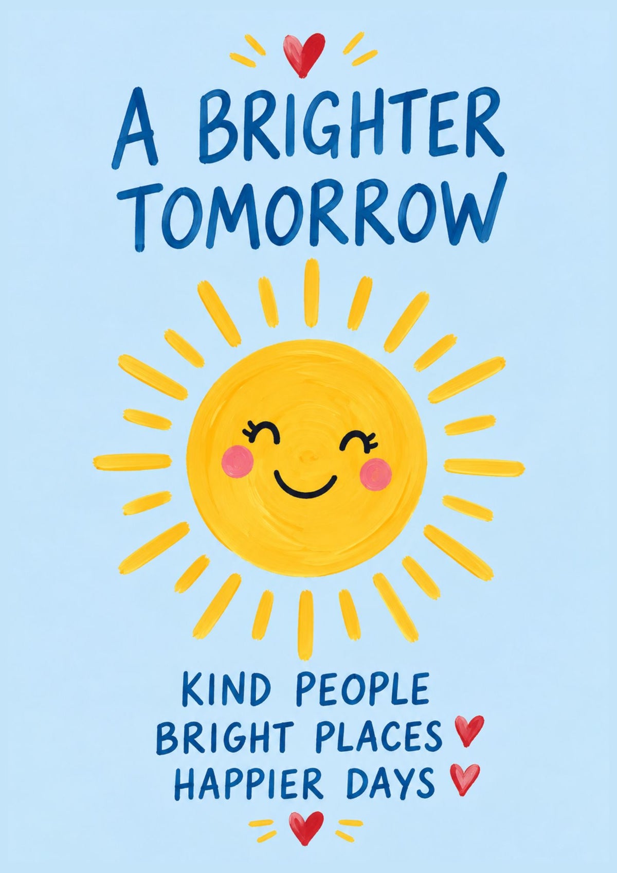 A Brighter Tomorrow Art Print – Happy Sun Positive Wall Art
