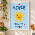A Brighter Tomorrow Art Print – Happy Sun Positive Wall Art