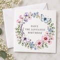 Wild Blooms Have the Loveliest Birthday Card