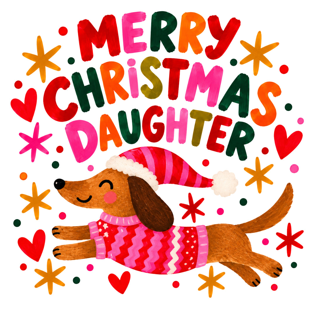 Merry Christmas Daughter – Sausage Dog Christmas Card