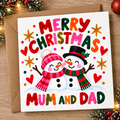 Merry Christmas Mum & Dad – Snowman Christmas Card