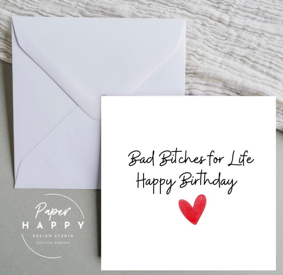 Bad Bitches Birthday Card