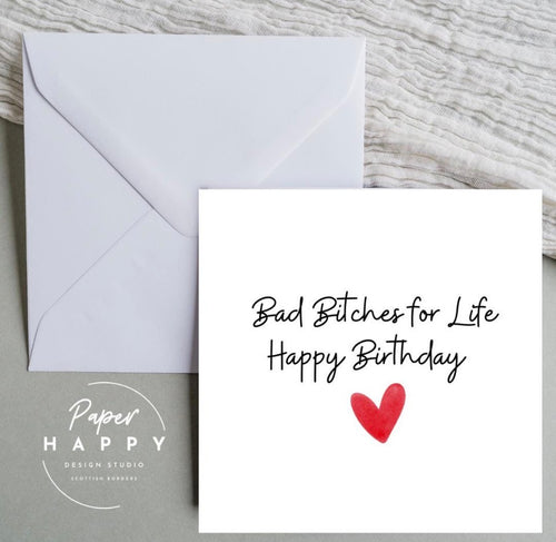Bad Bitches Birthday Card