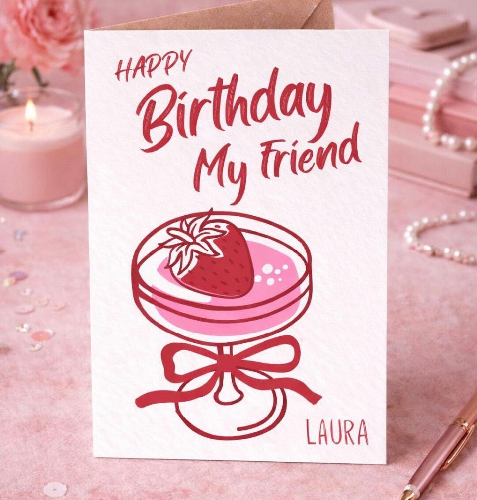 Personalised Birthday My Friend Card
