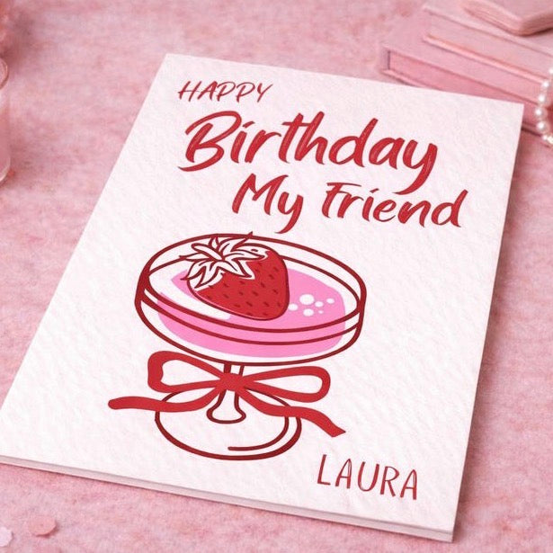 Personalised Birthday My Friend Card
